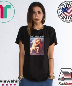 Don’t Call Me Angel Forever 21 Tee Shirts