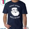 Don’t Stop Believin Christmas T-Shirt