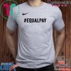 Equalpay Shirt