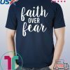 Faith over Fear Black Tee Shirt