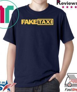 Fake Taxi funny T-Shirt