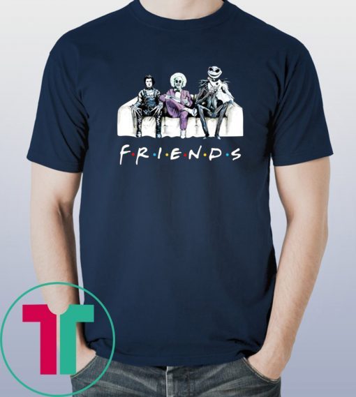 Friends tv show Beetlejuice Edward Scissorhands Jack Skellington Shirt