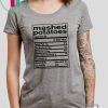 Mashed Potato Nutrition Facts Thanksgiving Matching Funny T Shirt