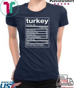 Funny Turkey Nutrition Facts Thanksgiving Matching T-Shirt