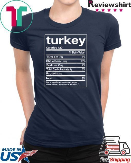 Funny Turkey Nutrition Facts Thanksgiving Matching T-Shirt