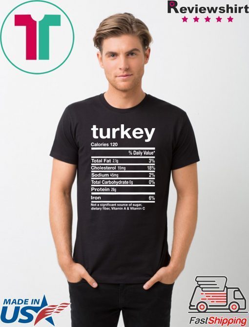 Funny Turkey Nutrition Thanksgiving Costume T-Shirt