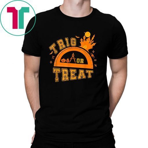 Halloween Math Teacher Trig Or Treat Student School T-Shirt