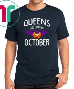 Halloween Pumpkin Batman Queens are born in October shirt