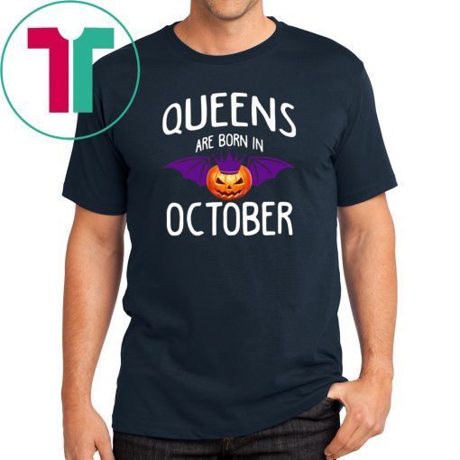 Halloween Pumpkin Batman Queens are born in October shirt