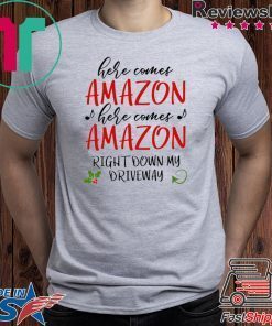 Here Comes Amazon Christmas shirt