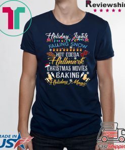 Holiday Lights Falling Snow Hot Cocoa Hallmark Christmas Movies T-Shirt