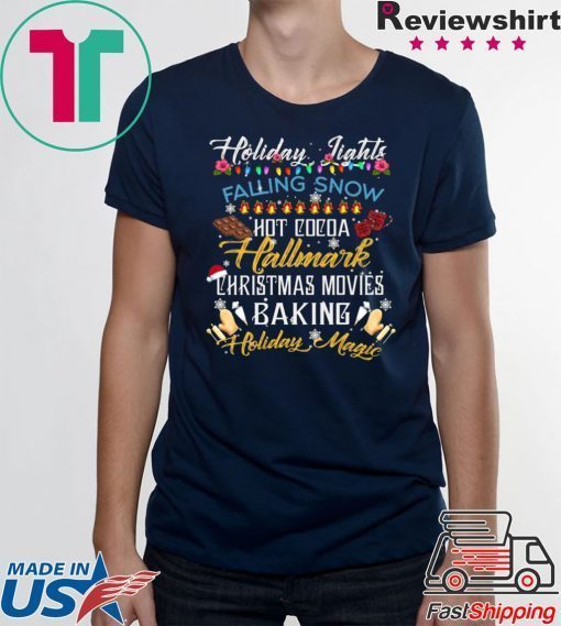 Holiday Lights Falling Snow Hot Cocoa Hallmark Christmas Movies T-Shirt