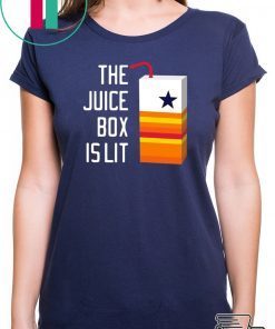 Houston Astros the juice box is lit shirt