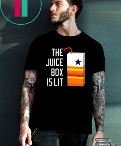 Houston Astros the juice box is lit shirt