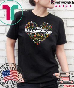 I Am A Hallmarkaholic Christmas T-Shirt