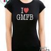 I LOVE GMFB Tee SHIRT