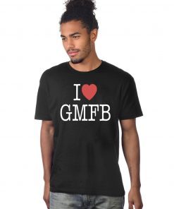 I LOVE GMFB SHIRT