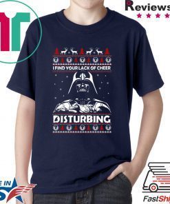 I find your lack of cheer disturbing Christmas T-Shirt