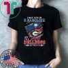 I may live in s carolina but I'm a bulldogs fan forever georgia bulldogs shirt