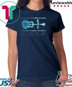 IT MY LIFE NOW OR NEVER LIVE WHILE I’M ALIVE JON BON JOVI SHIRT