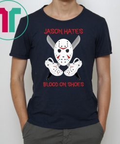 Jason Hates blood on shoes shirt