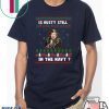 Jim’s Whimz Is Rusty still in the Navy Classic Ugly Christmas T-Shirt
