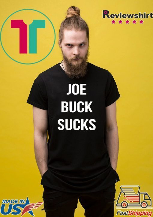 Joe buck sucks Offcial T-Shirt