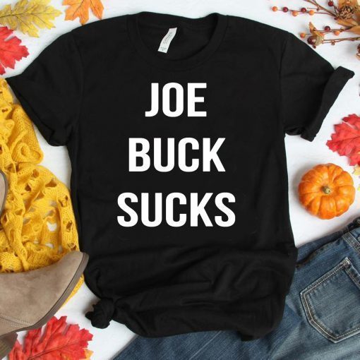 Joe buck sucks Offcial T-Shirt