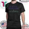 Katie Porter For Congress Shirt
