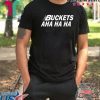 Kawhi Buckets Aha Ha Ha Tee Shirt