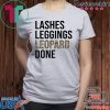 Lasher leggings Leopard done shirt