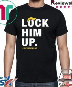 Lock him up impeach trump t shirt