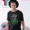 Looks great little full Lotta sap Christmas T-Shirt