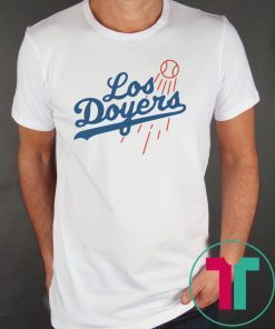 Los Doyers Tee Shirts