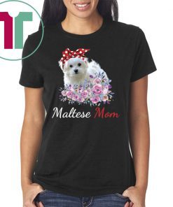 Maltese Mom shirt