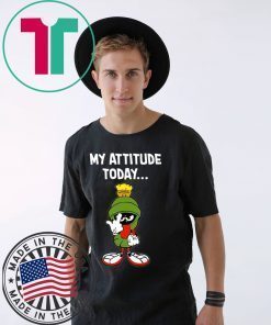 Marvin the martian my attitude today Tee Shirts