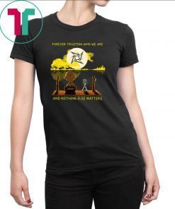 Metallica peanuts snoopy forever trusting who we are and nothing else matters Shirt