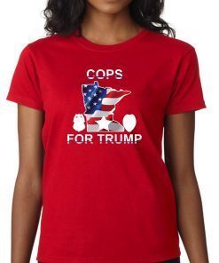 Minneapolis police union sells 'Cops for Trump' T-shirts - Limited Edition