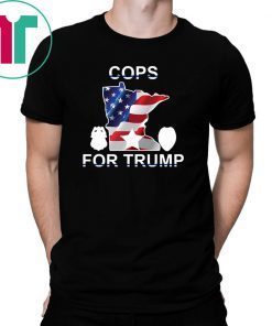 Minnesota cops for trump t shirts for sale