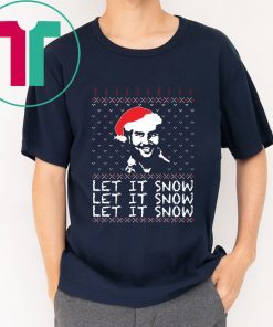 Pablo Escobar let it Snow Christmas T-Shirt