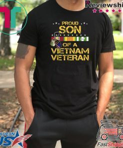 Proud Son Of A Vietnam Veteran shirt