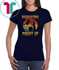 Regulators Mount Up Funny tee Vintage Halloween Witch Gift T-Shirt