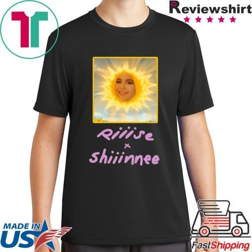 Rise and Shine Tee Shirt