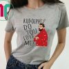 Rudolph Drake do you love me Christmas T-Shirt