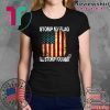 STOMP MY FLAG I'LL STOMP YOUR ASS AMERICAN FLAG 4TH OF JULY Men T-SHIRT