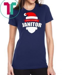 Santa’s Favorite Janitor Funny Christmas Shirt