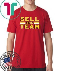 Sell the Team T-Shirt