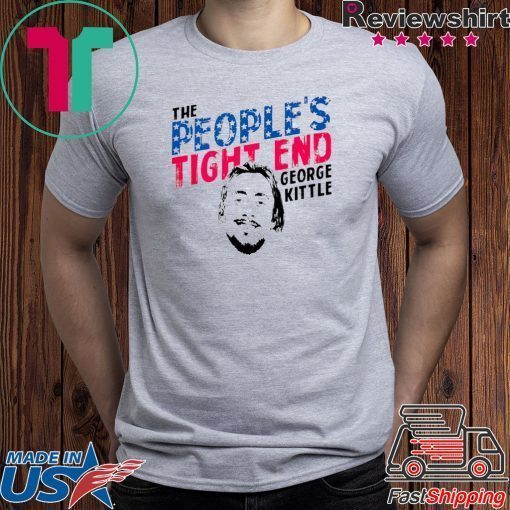 THE PEOPLE'S TIGHT END SHIRT