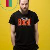Thank You Boch T-Shirt