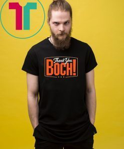 Thank You Boch T-Shirt